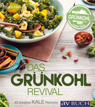 Karin Iden: Das Grünkohl-Revival