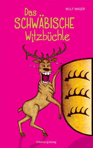 Wulf Wager: Das schwäbische Witzbüchle