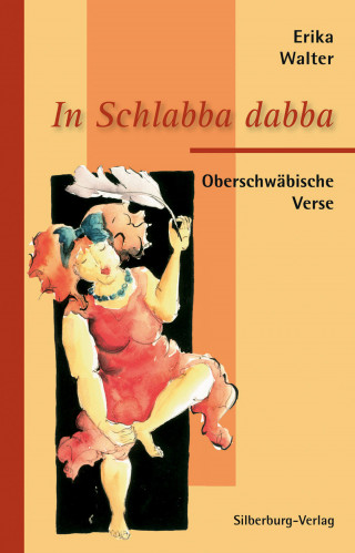 Erika Walter: In Schlabba dabba