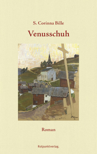 S. Corinna Bille: Venusschuh