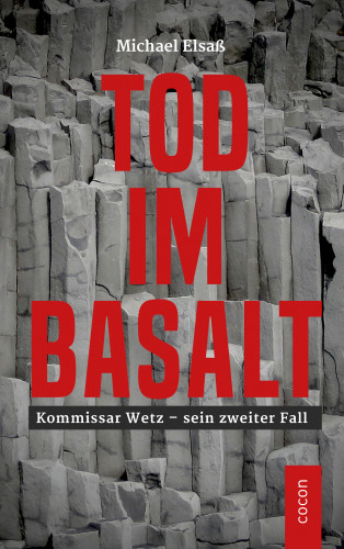 Michael Elsaß: Tod im Basalt