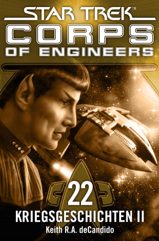 Keith R.A. DeCandido: Star Trek - Corps of Engineers 22: Kriegsgeschichten 2
