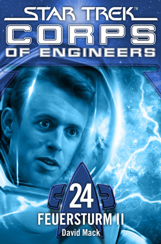 David Mack: Star Trek - Corps of Engineers 24: Feuersturm 2