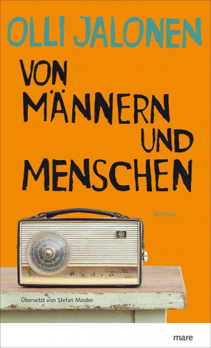 Olli Jalonen: Von Männern und Menschen