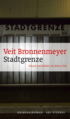 Veit Bronnenmeyer: Stadtgrenze