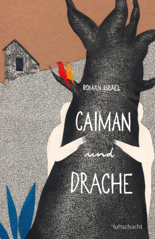 Roman Israel: Caiman und Drache