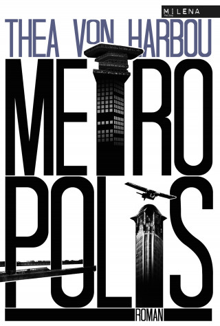 Thea von Harbou: Metropolis