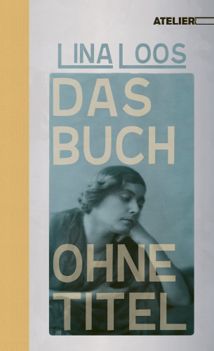 Lina Loos: Das Buch ohne Titel