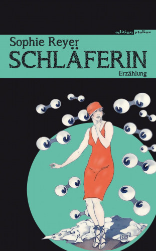 Sophie Reyer: Schläferin