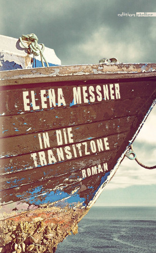 Elena Messner: In die Transitzone