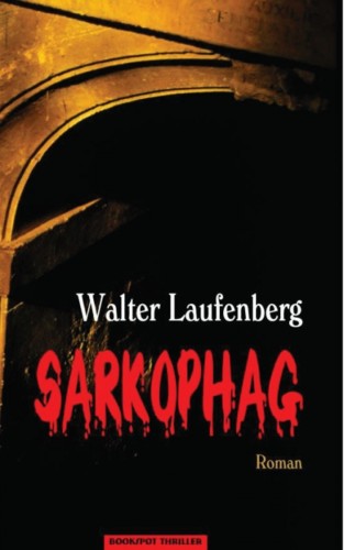Walter Laufenberg: Sarkophag