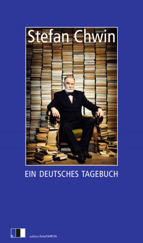 Stefan Chwin: Ein deutsches Tagebuch