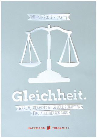 Kate Pickett, Richard Wilkinson: Gleichheit