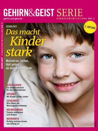 Schulzeit - Das macht Kinder stark