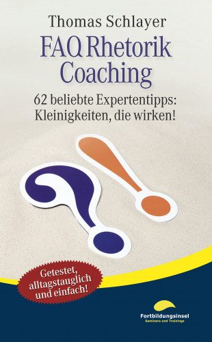 Thomas Schlayer: FAQ Rhetorik Coaching