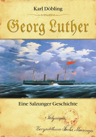 Karl Döbling: Georg Luther