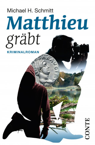 Michael H. Schmitt: Matthieu gräbt