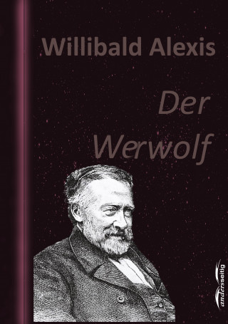 Willibald Alexis: Der Werwolf