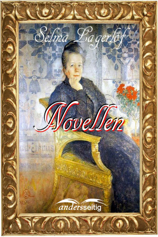 Selma Lagerlöf: Novellen