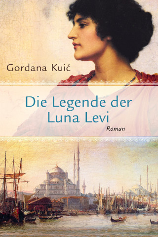 Gordana Kuić: Die Legende der Luna Levi