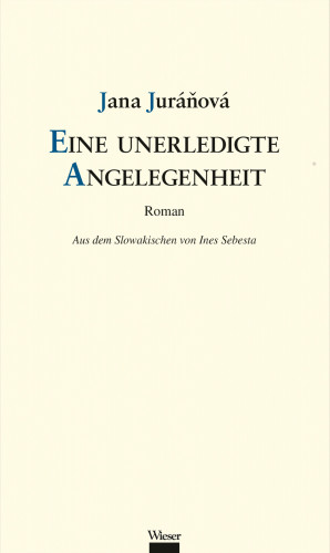 Jana Juráňová: Eine unerledigte Angelegenheit