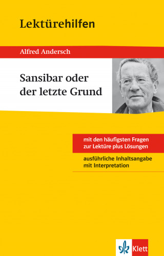 Thomas Gräff: Klett Lektürehilfen - Alfred Andersch, Sansibar oder der letzte Grund