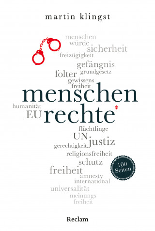 Martin Klingst: Menschenrechte. 100 Seiten
