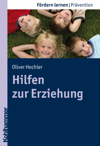 Oliver Hechler: Hilfen zur Erziehung