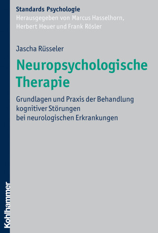 Jascha Rüsseler: Neuropsychologische Therapie