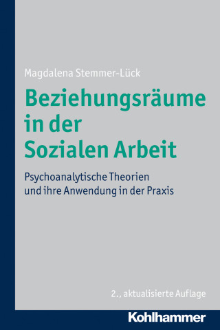 Magdalena Stemmer-Lück: Beziehungsräume in der Sozialen Arbeit