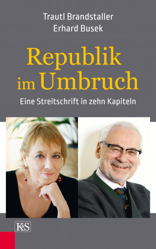 Erhard Busek, Trautl Brandstaller: Republik im Umbruch