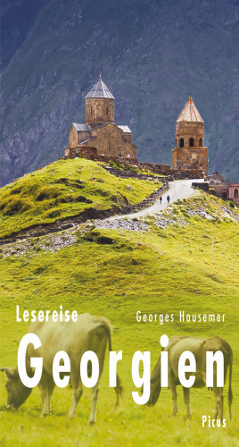 Georges Hausemer: Lesereise Georgien