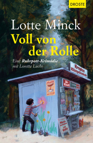 Lotte Minck: Voll von der Rolle