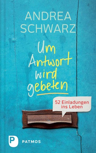 Andrea Schwarz: Um Antwort wird gebeten