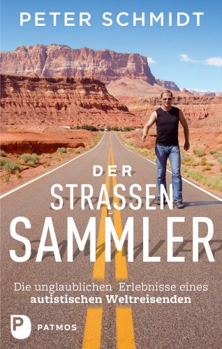 Peter Schmidt: Der Straßensammler
