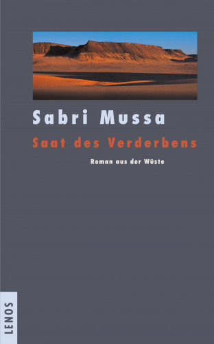 Sabri Mussa: Saat des Verderbens