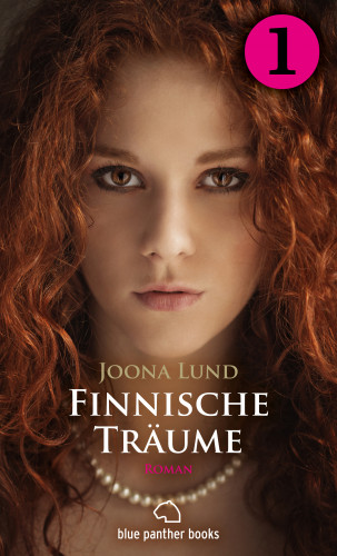 Joona Lund: Finnische Träume - Teil 1 | Roman