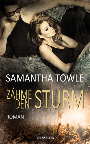 Samantha Towle: Zähme den Sturm