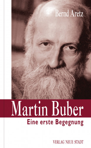 Bernd Aretz: Martin Buber