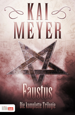 Kai Meyer: Faustus