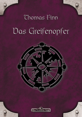 Thomas Finn: DSA 62: Das Greifenopfer