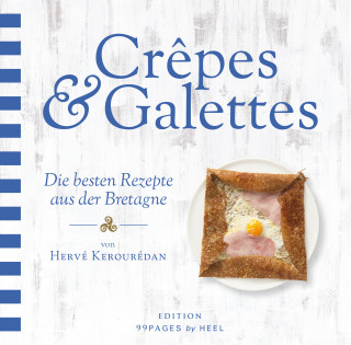 Hervé Kerourédan: Crepes & Galettes
