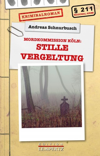 Andreas Schnurbusch: Stille Vergeltung