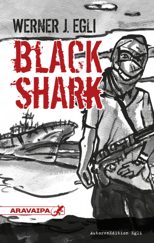 Werner J. Egli: Black Shark