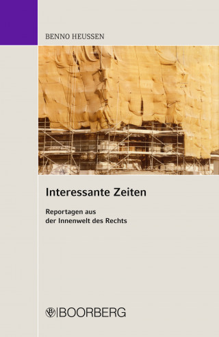 Benno Heussen: Interessante Zeiten
