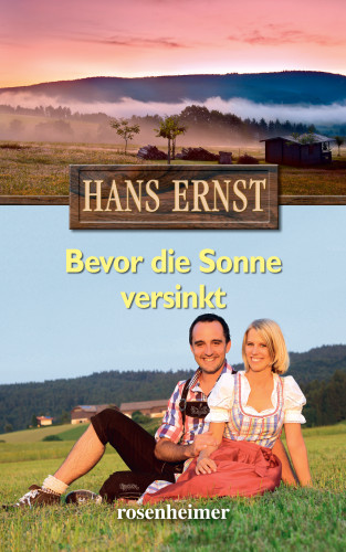 Hans Ernst: Bevor die Sonne versinkt