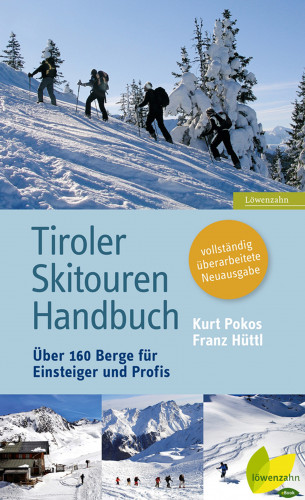 Kurt Pokos, Franz Hüttl: Tiroler Skitouren Handbuch