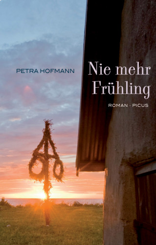 Petra Hofmann: Nie mehr Frühling