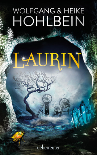 Wolfgang Hohlbein, Heike Hohlbein: Laurin