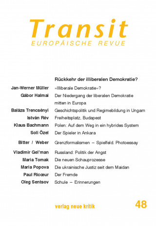Jan-Werner Müller, Gábor Halmai, Klaus Bachmann: Transit 48. Europäische Revue